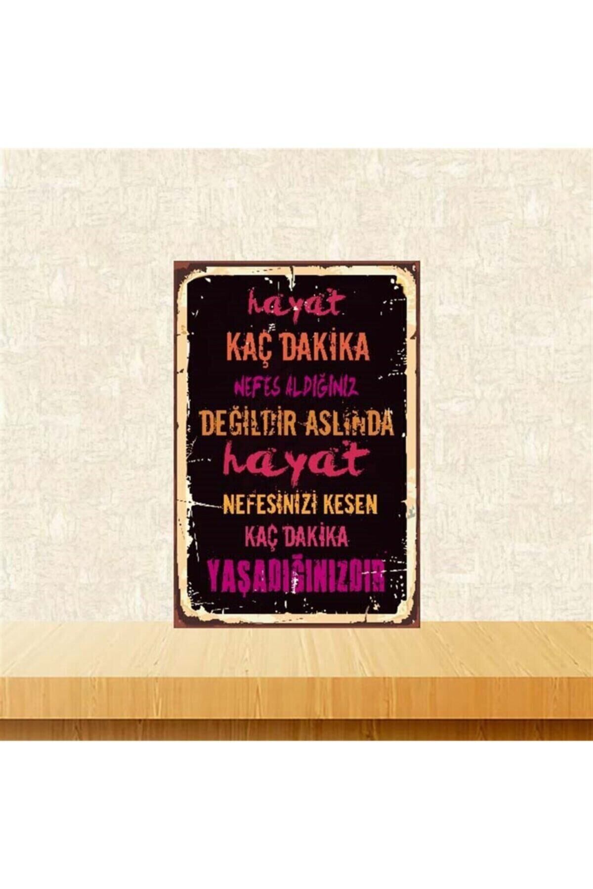 Hayat Kaç Dakika 20-30 Cm Retro Ahşap Poster