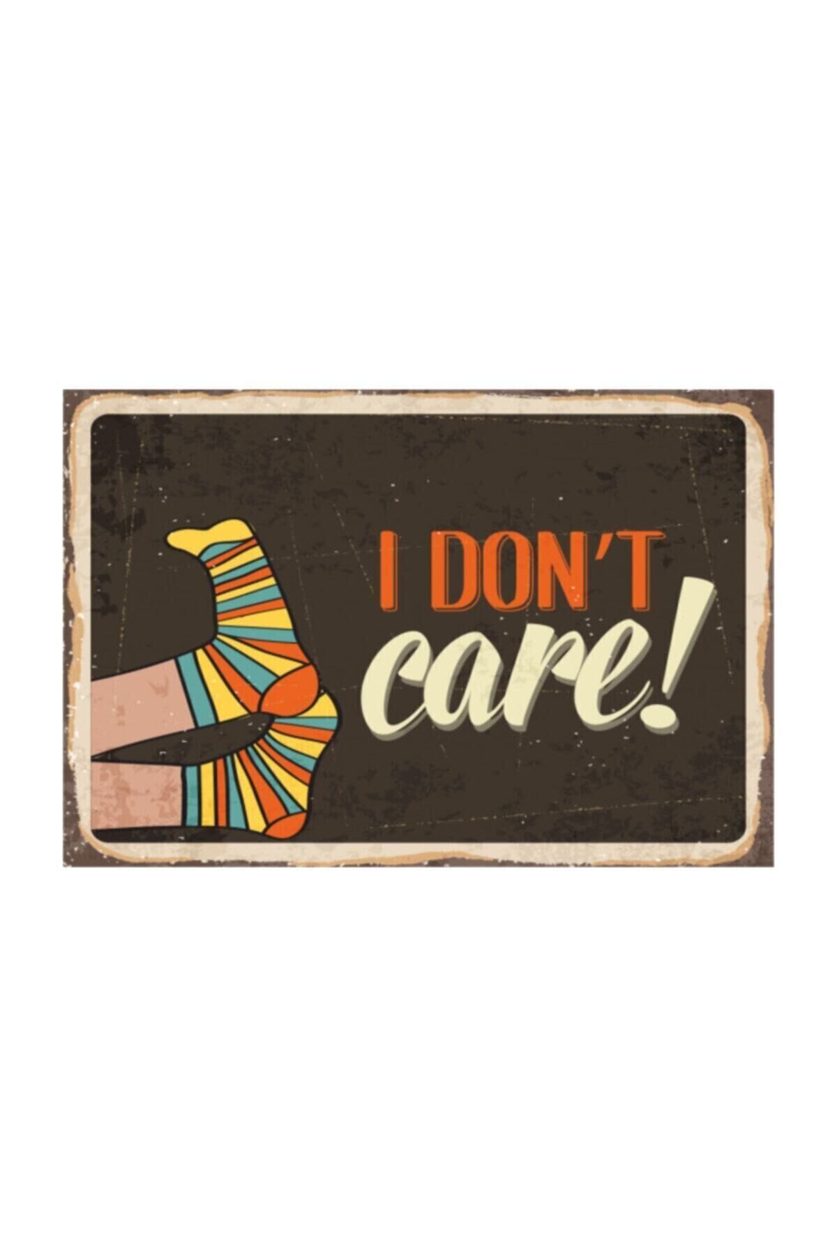 I Dont Care Umrumda Değil Retro Vintage Ahşap Poster