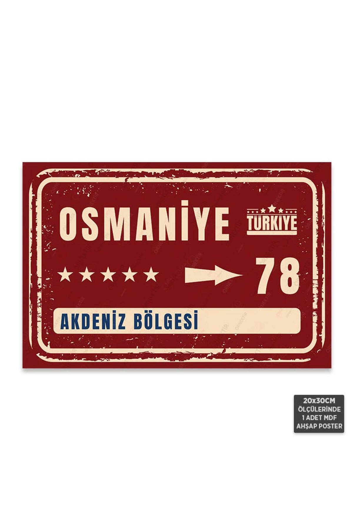 PT1191 - Osmaniye Şehir Tabelası Retro Mdf Ahşap Poster (20x30cm)