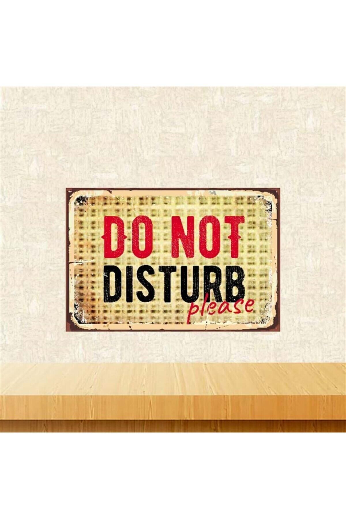 Do Not Disturb Please Retro Ahşap Poster