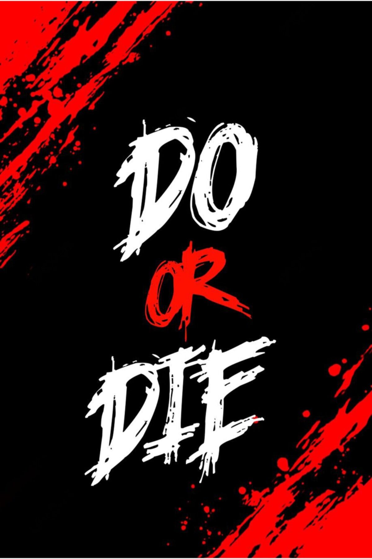 Do Or Die - Motive Edici Mini Retro Ahşap Poster - Hbb