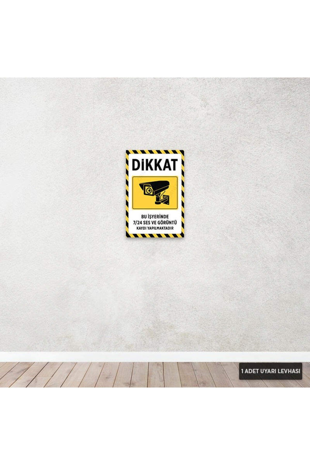 U1113 - Bu İşyerinde 7/24 Ses ve Görüntü Kaydı Yapılmaktadır Dekota Uyarı Levhası (20x30cm)