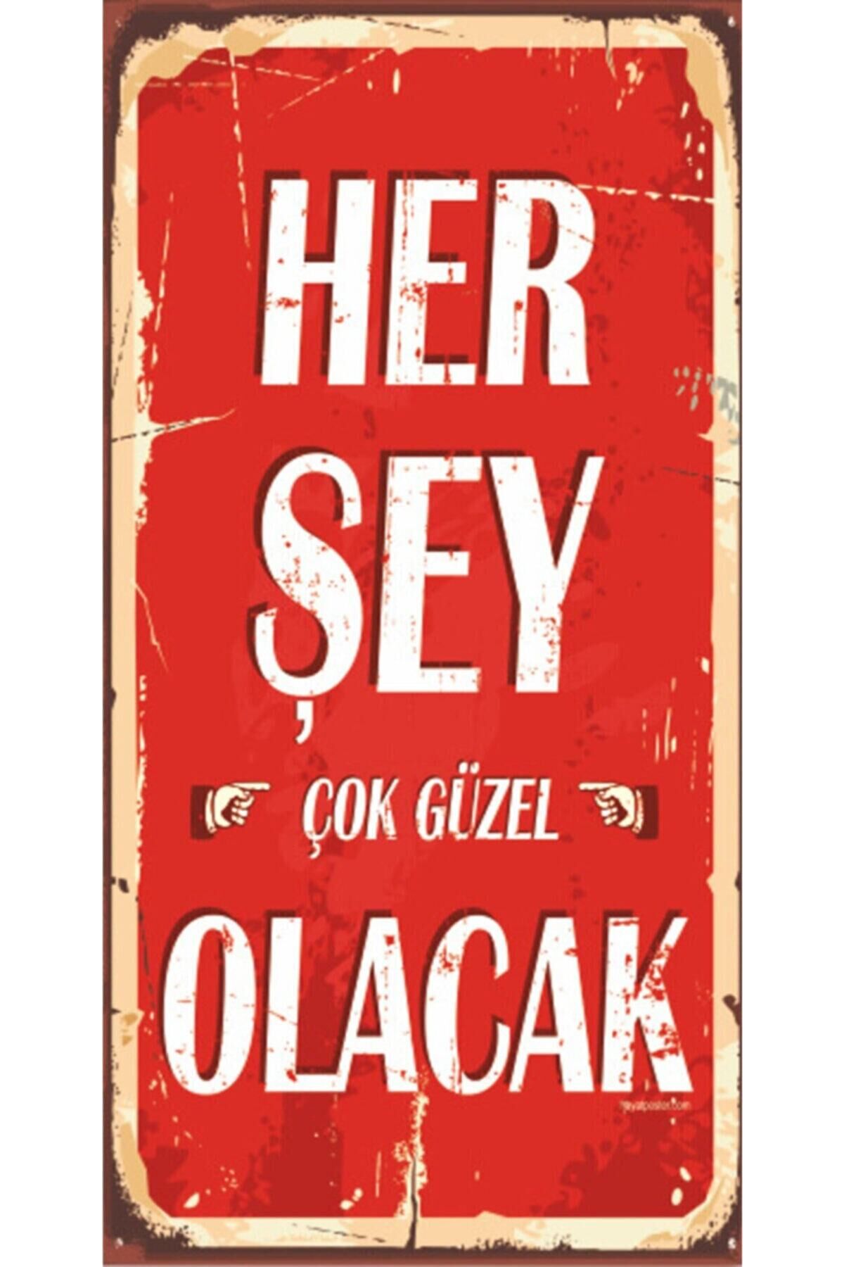 Her Şey Çok Güzel Olacak Retro Ahşap Poster Özel Koleksiyon Hbb