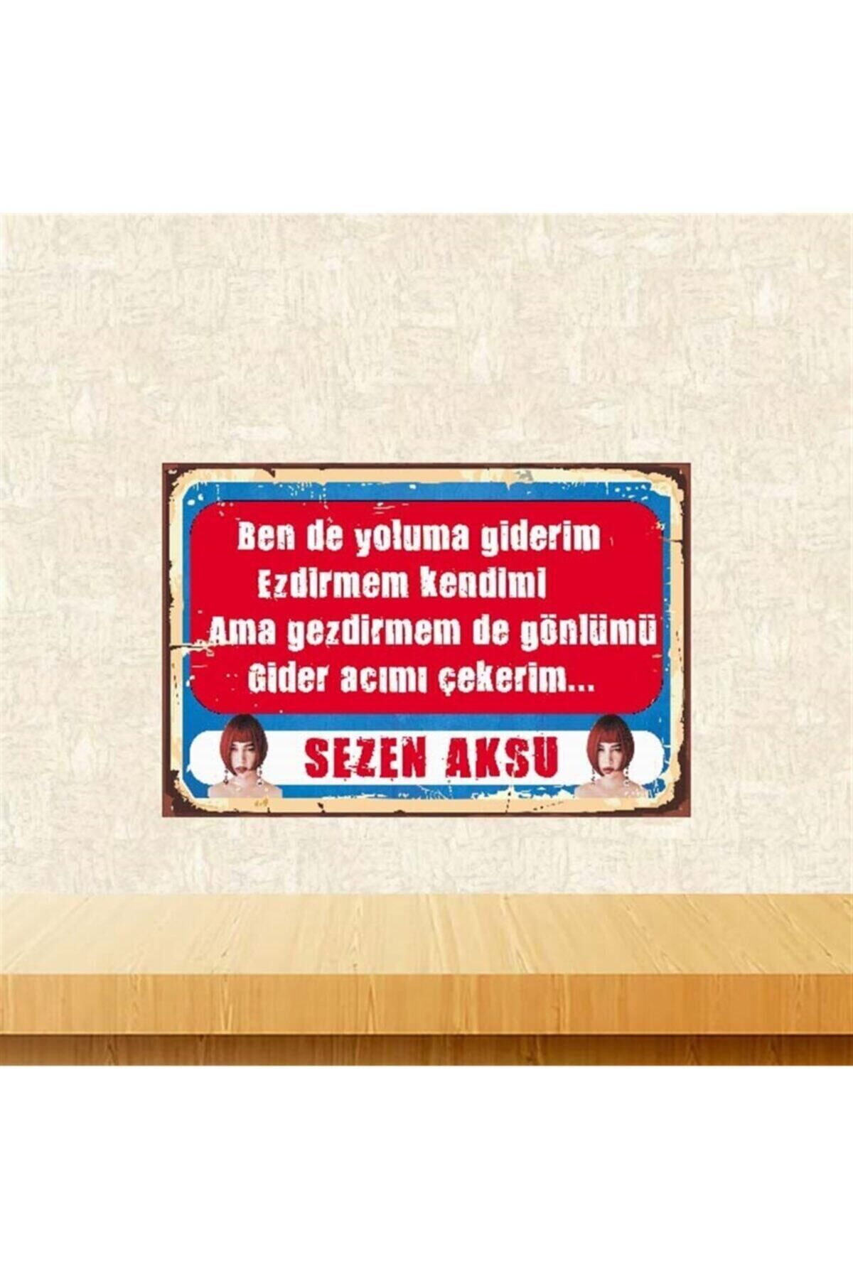 Sezen Aksu Bende Yoluma Giderim Retro Ahşap Poster 20 30 cm Tkfx4082