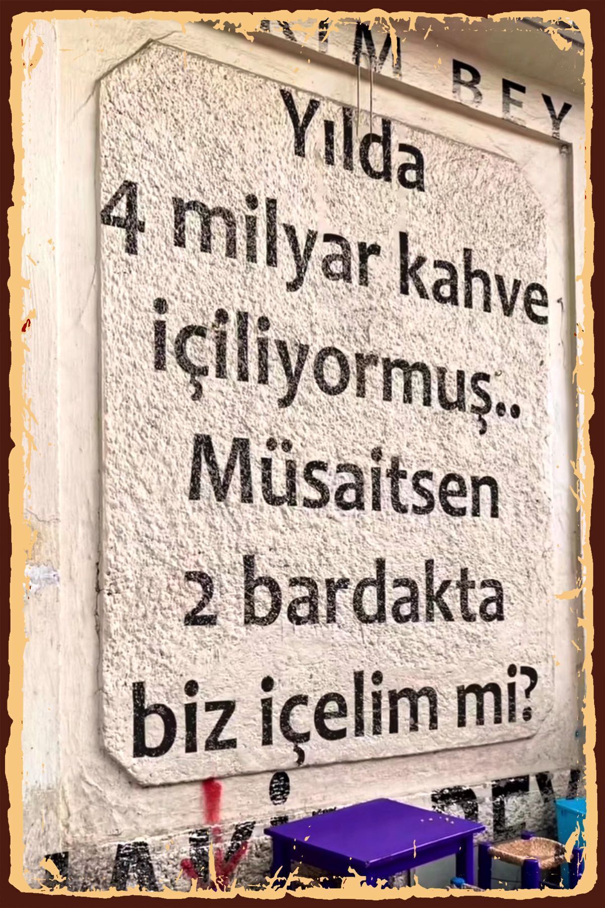 Yılda 4 Milyar Kahve Retro Poster