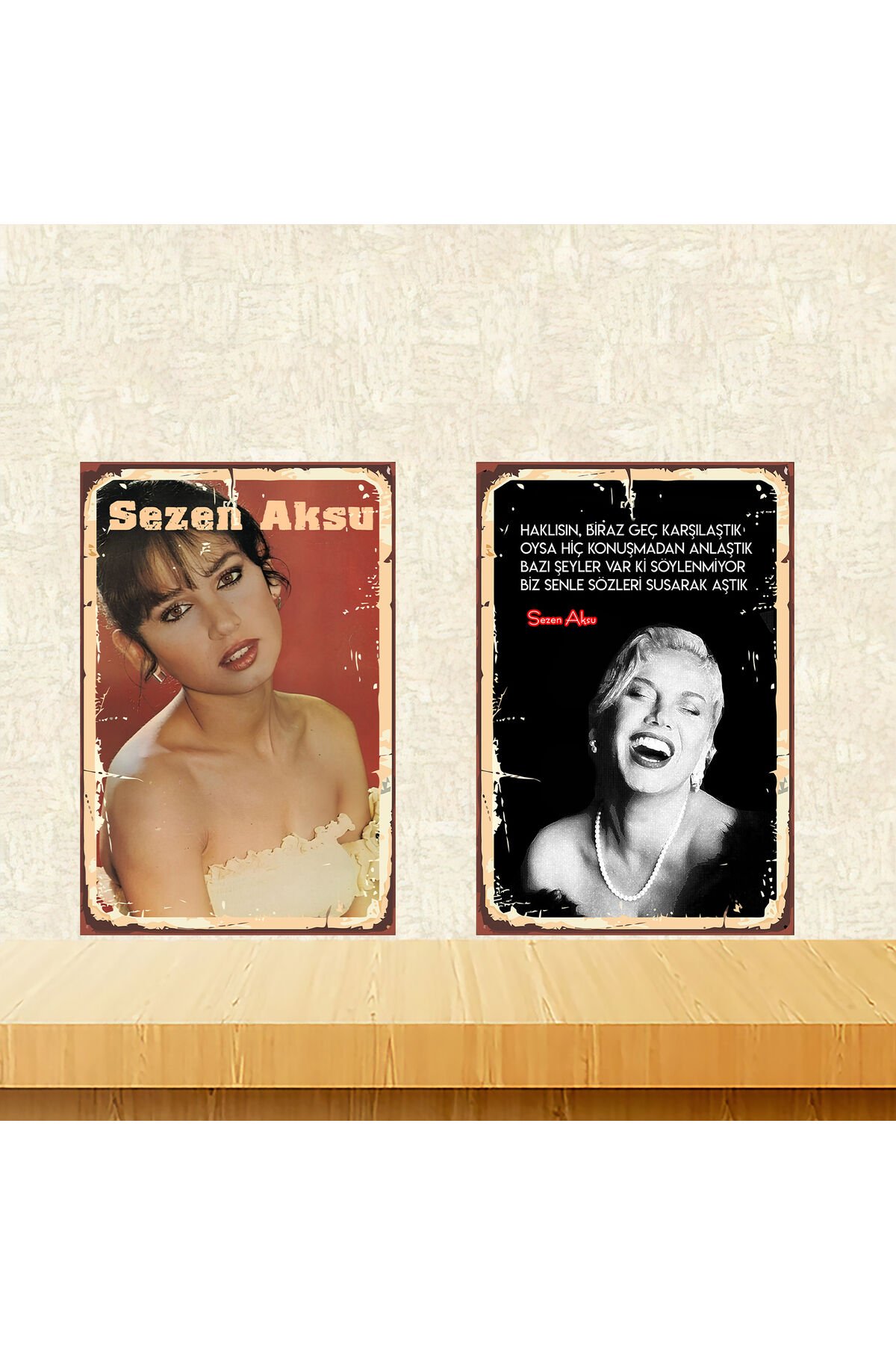Sezen Aksu Sözler Temalı 2 Adet 20 x 30 CM MDF Ahşap Duvar Tablosu Arkasından Yapışkan Mevcuttur