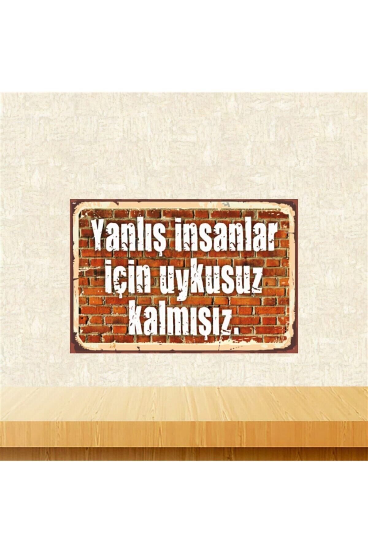 Yanlış Insanlar Için Uykusuz Kalmışız 20-30 Cm Retro Ahşap Tablo Tkfx5544
