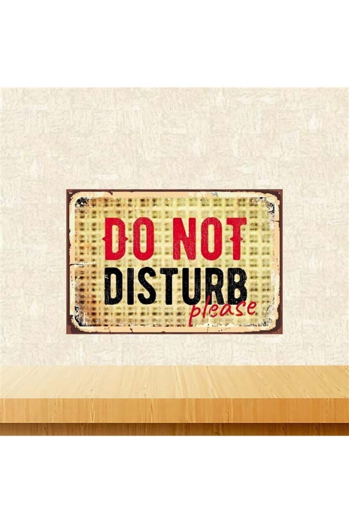 Do Not Disturb Please Retro Ahşap Tablo