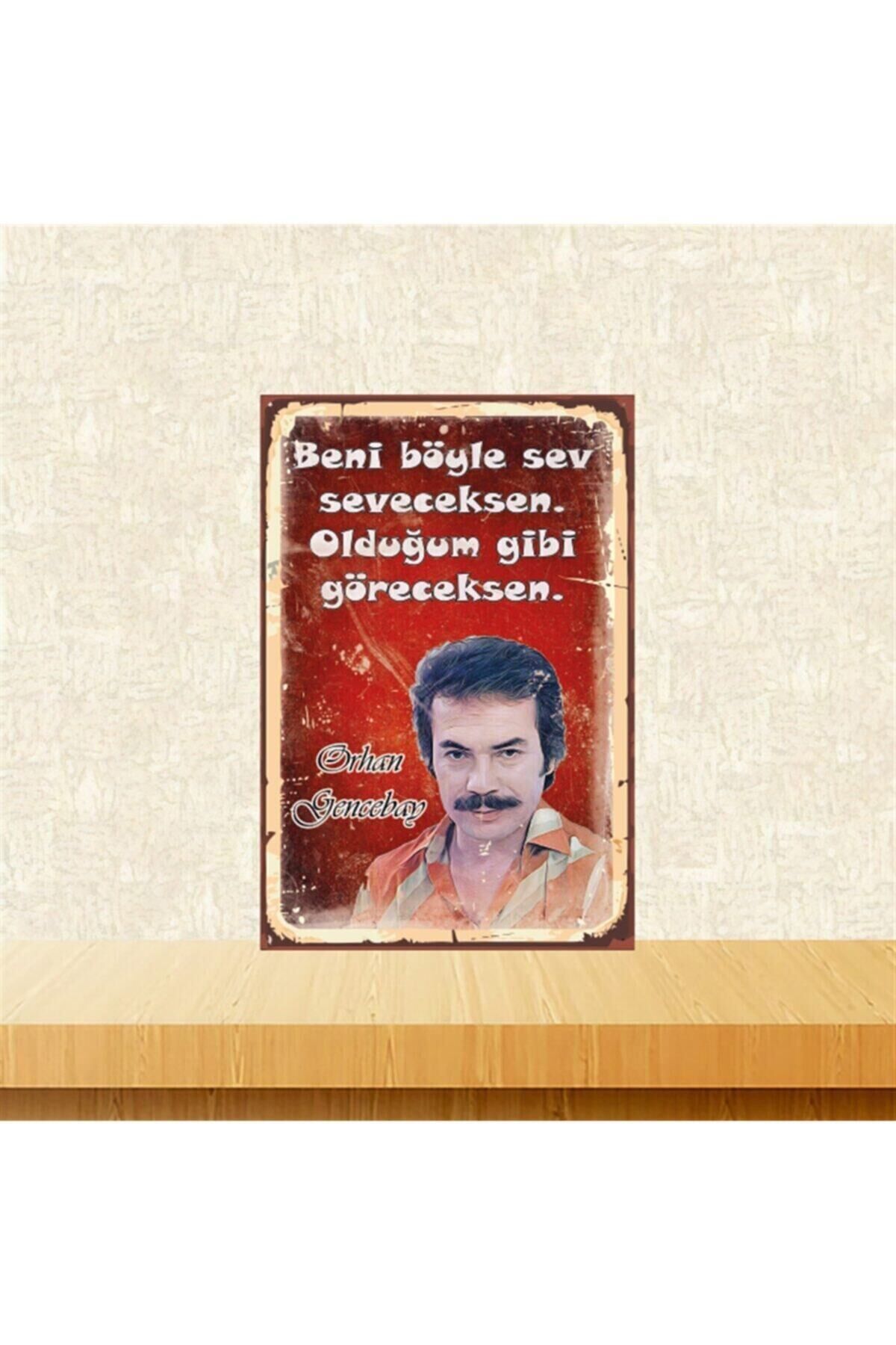 Orhan Gencebay Beni Böyle Sev Seveceksen 20-30 cm Retro Ahşap Tablo Tkfx4509