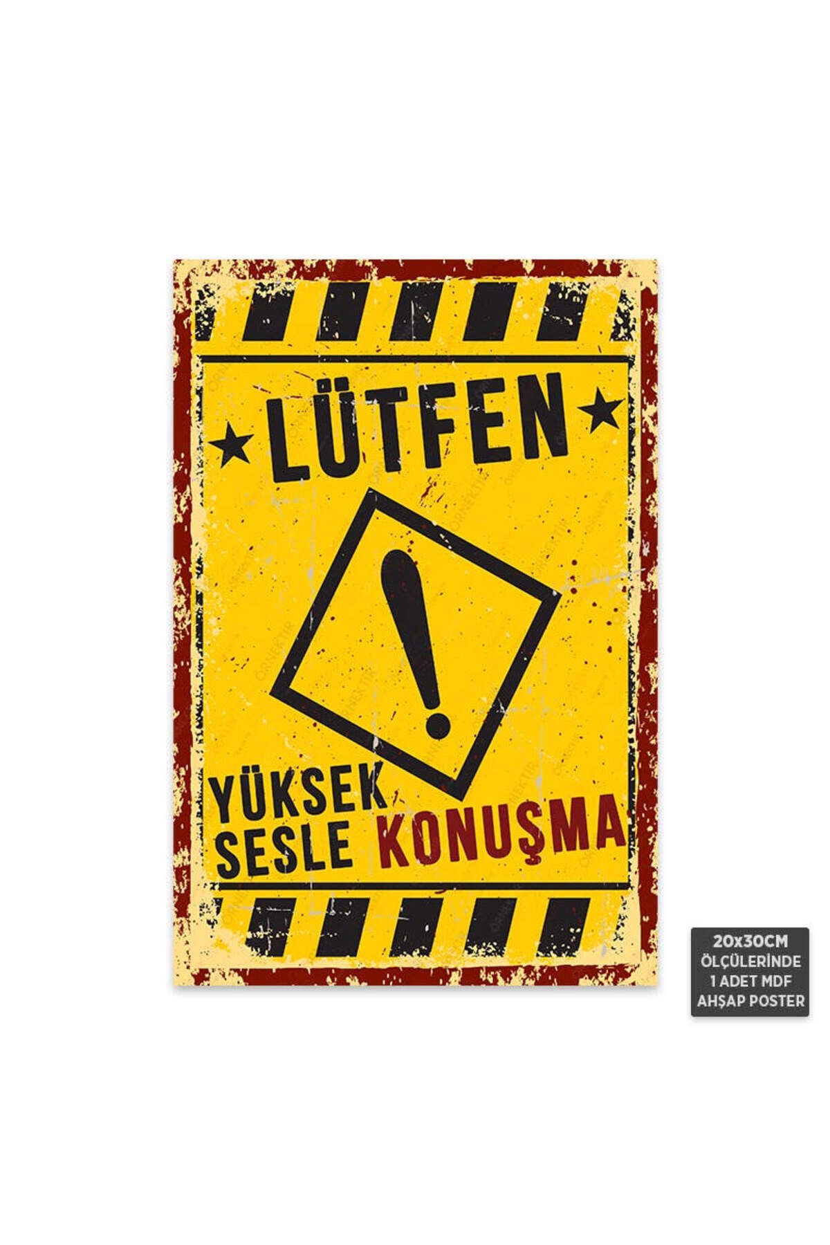 PT1003 - Yüksek Sesle Konuşma Retro Mdf Ahşap Poster (20x30cm)