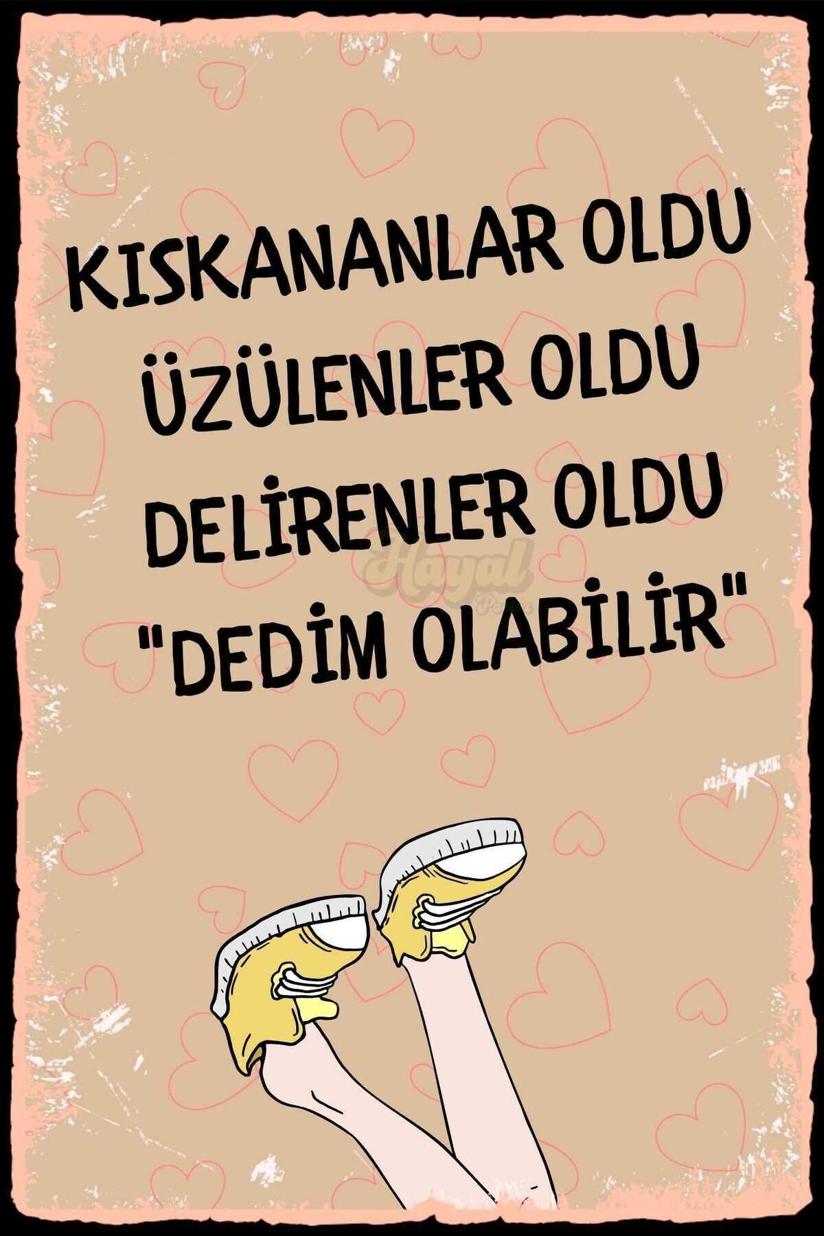 Kıskananlar Oldu Duvar yazıları Ahşap Poster