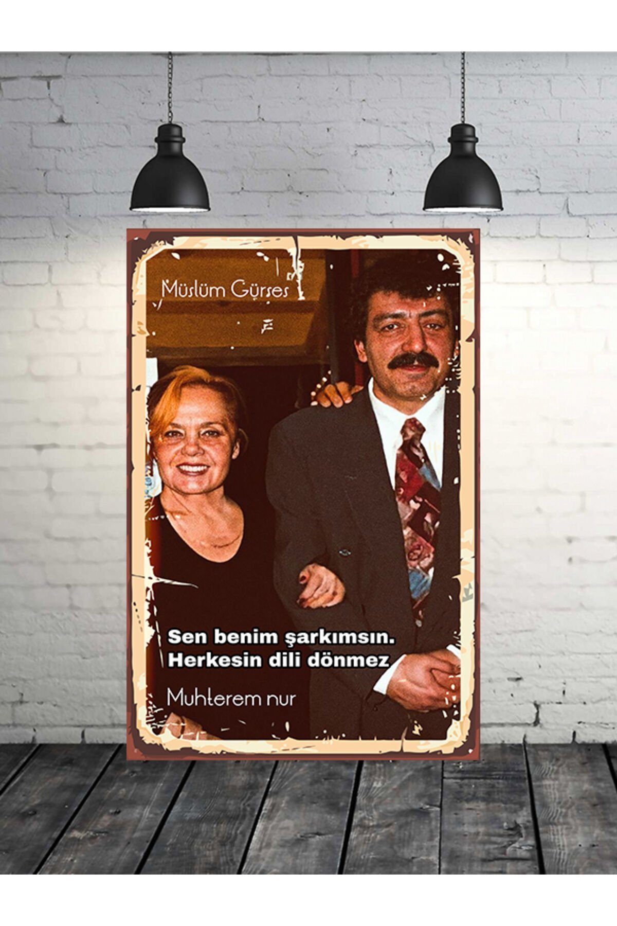 Sen Benim Şarkımsın Müslüm Gürses Muhterem Nur 20x30 Cm Retro Ahşap Tablo