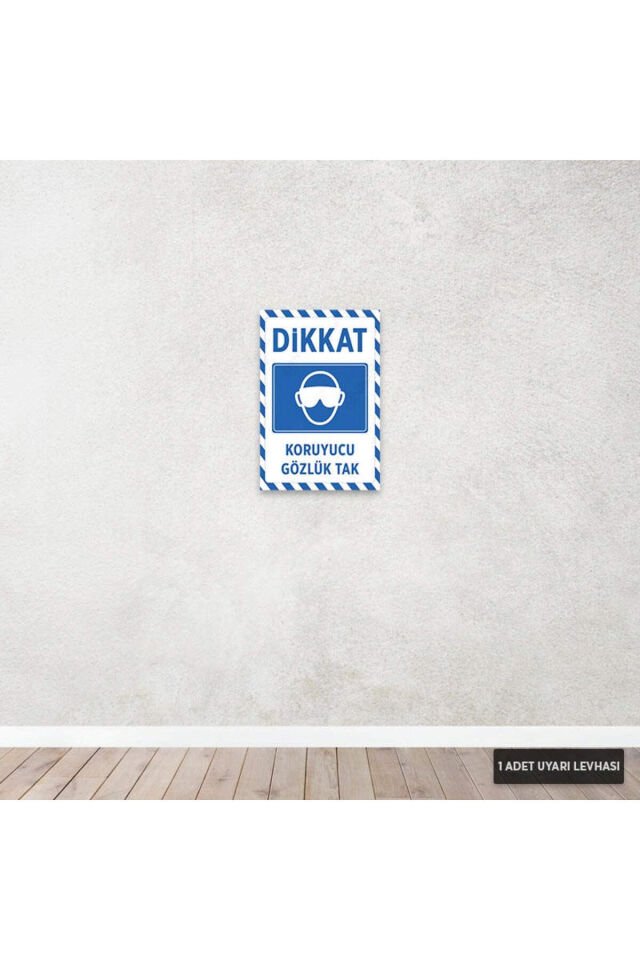 U1067 - Koruyucu Gözlük Tak Dekota Uyarı Levhası (20x30cm)
