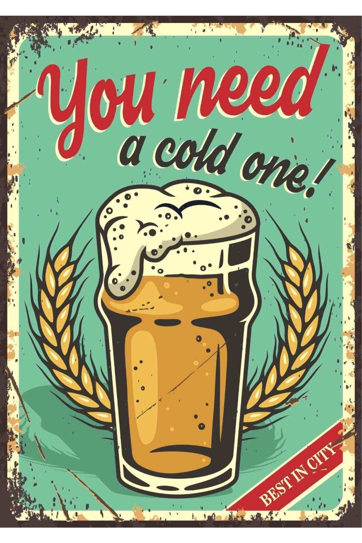 You Need A Cold One Retro Ahşap Poster