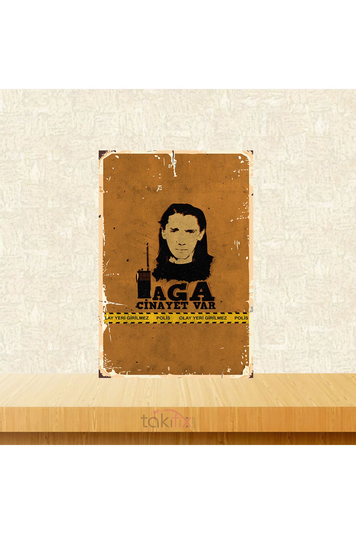 Behzat Ç. Aga Cinayet Var Akbaba 20x30 Cm Retro Ahşap Tablo