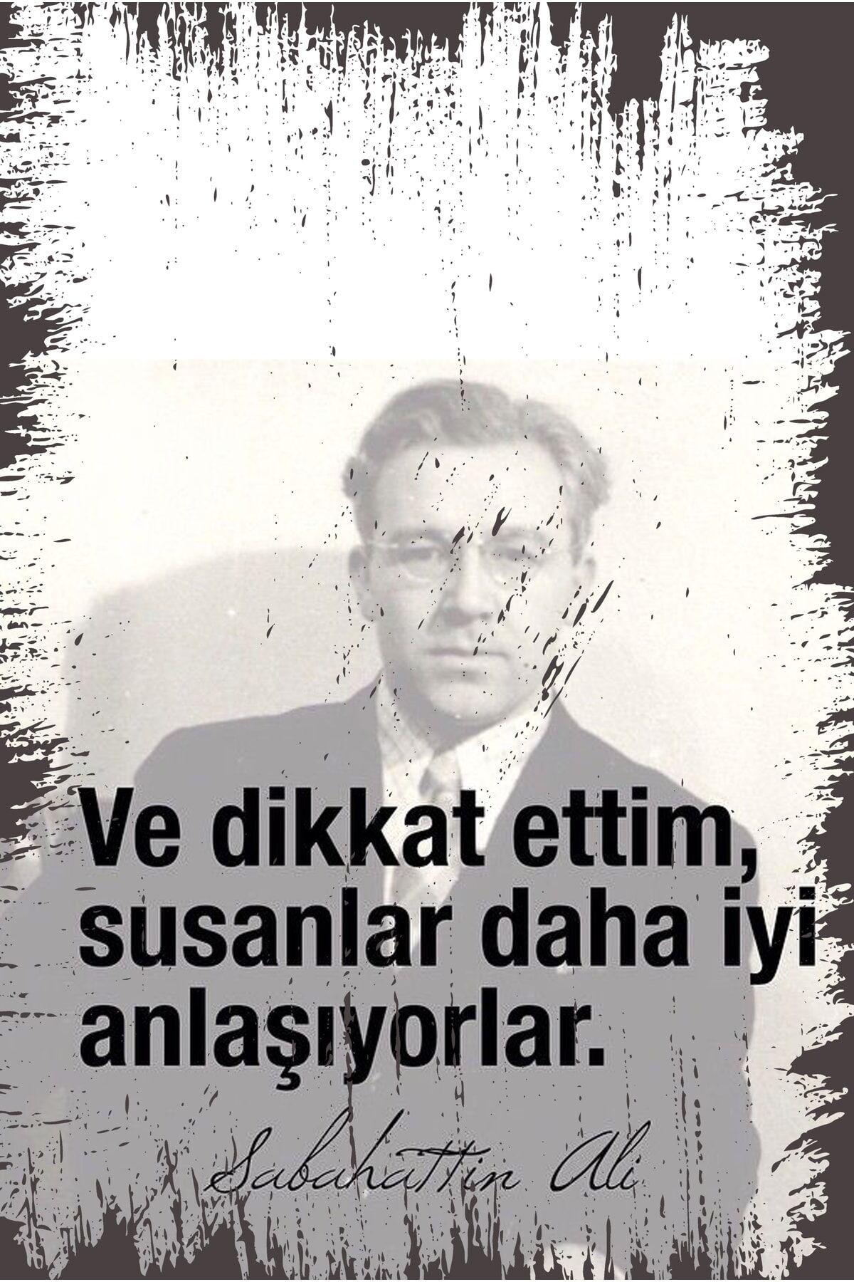 Sabahattin Ali Ve Dikkat Ettim Susanlar Daha Iyi Anlaşıyorlar Retro Ahşap Duvar Poster 20x30
