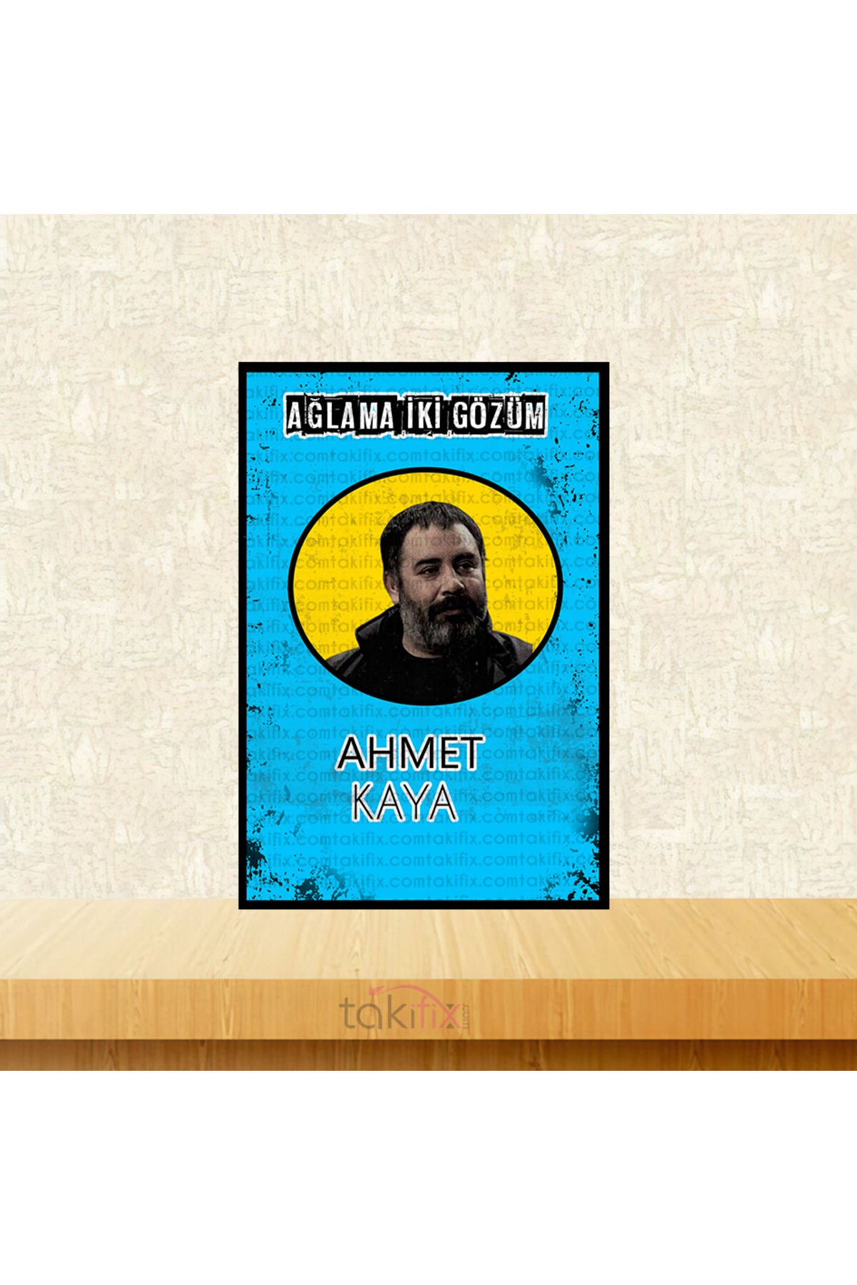 Ahmet Kaya Ağlama İki Gözüm Tasarımlı 20x30 Cm Retro Ahşap Tablo