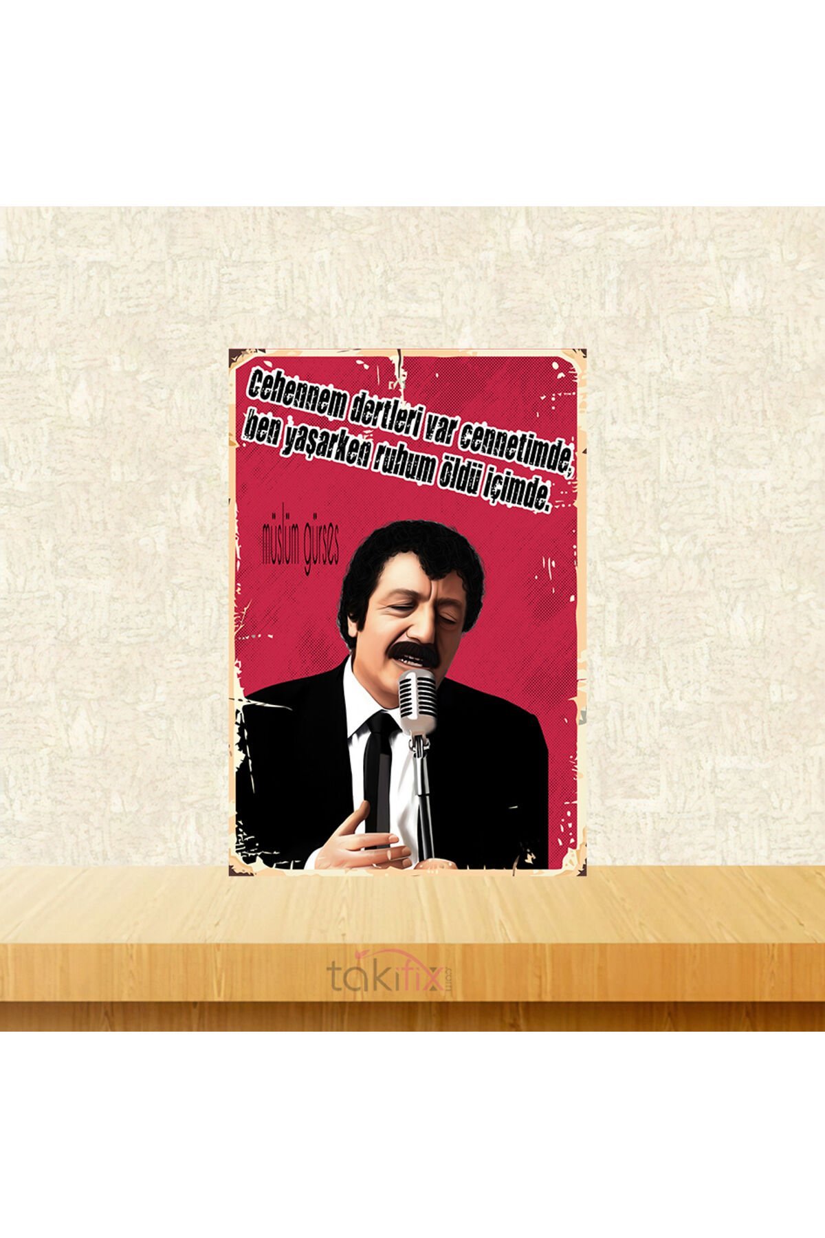 Ben Yaşarken Ruhum Öldü İçimde Müslüm Gürses 20x30 Cm Retro Ahşap Tablo