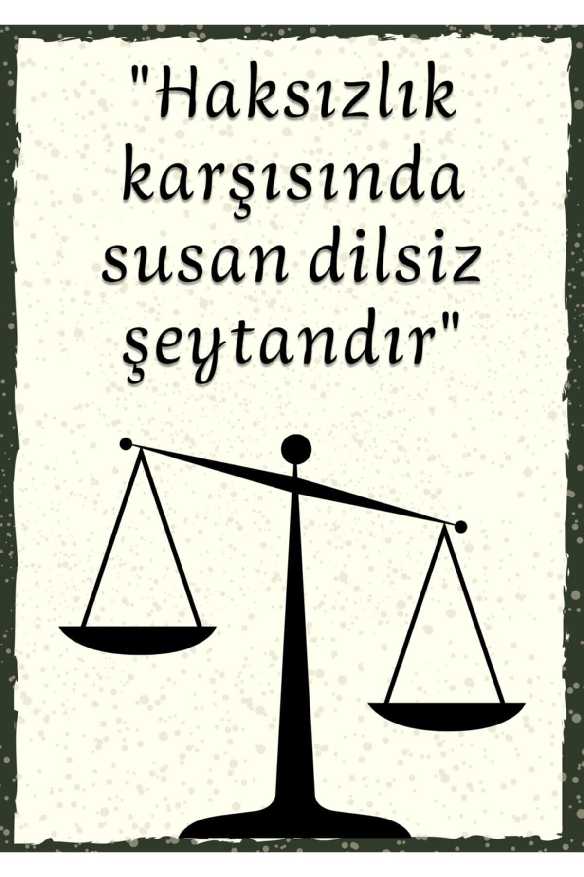 Haksızlık Karşısında Susan Dilsiz Şeytandır Retro Ahşap Poster