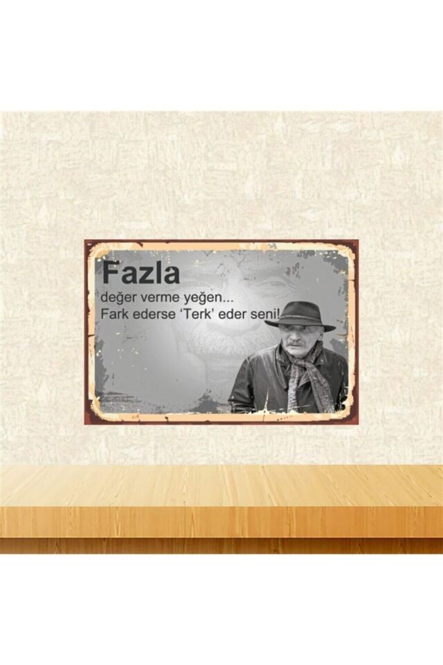 Fazla Değer Verme Yeğen Tuncel Kurtiz 20-30 Cm Retro Ahşap Tablo Tkfx5461