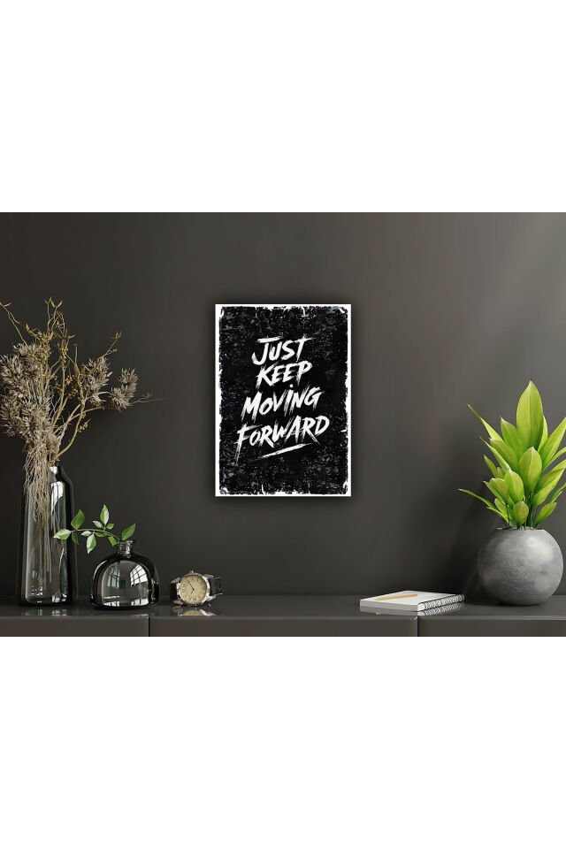 Just Keep Moving Forward Retro Ahşap Poster Tablo (20x30)