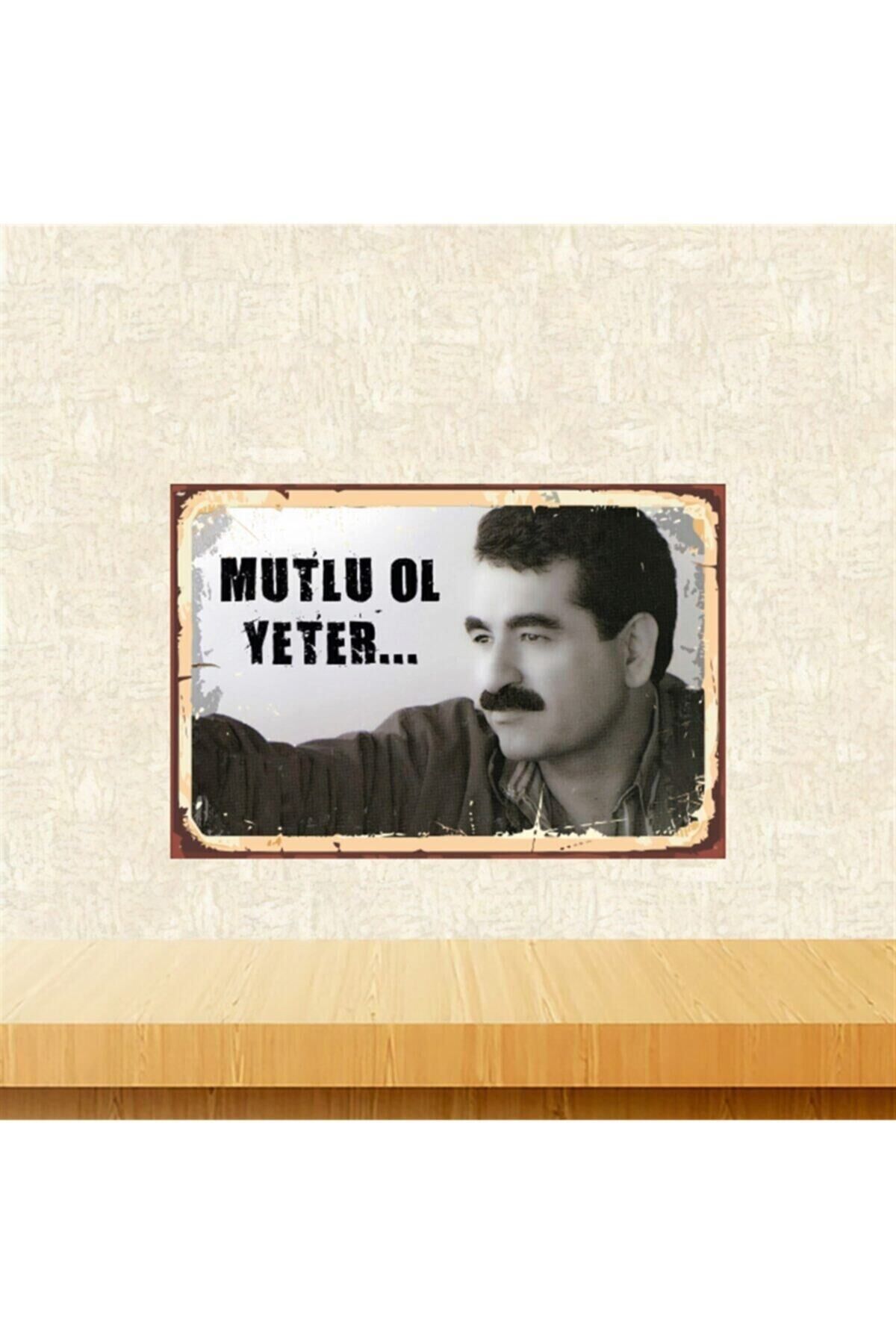 Ibrahim Tatlıses Mutlu Ol Yeter Retro Ahşap Tablo Tkfx5555