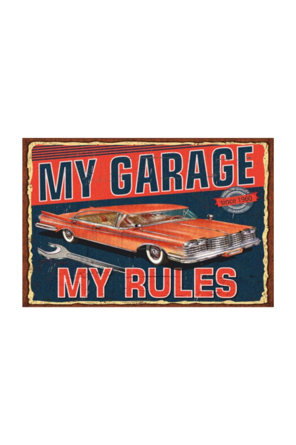 Benim Garajım Benim Kurallarım Retro Vintage Ahşap Poster