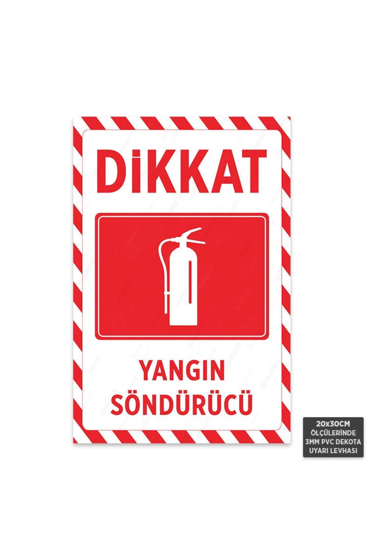 U1213 - Yangın Söndürücü Dekota Uyarı Levhası (20x30cm)