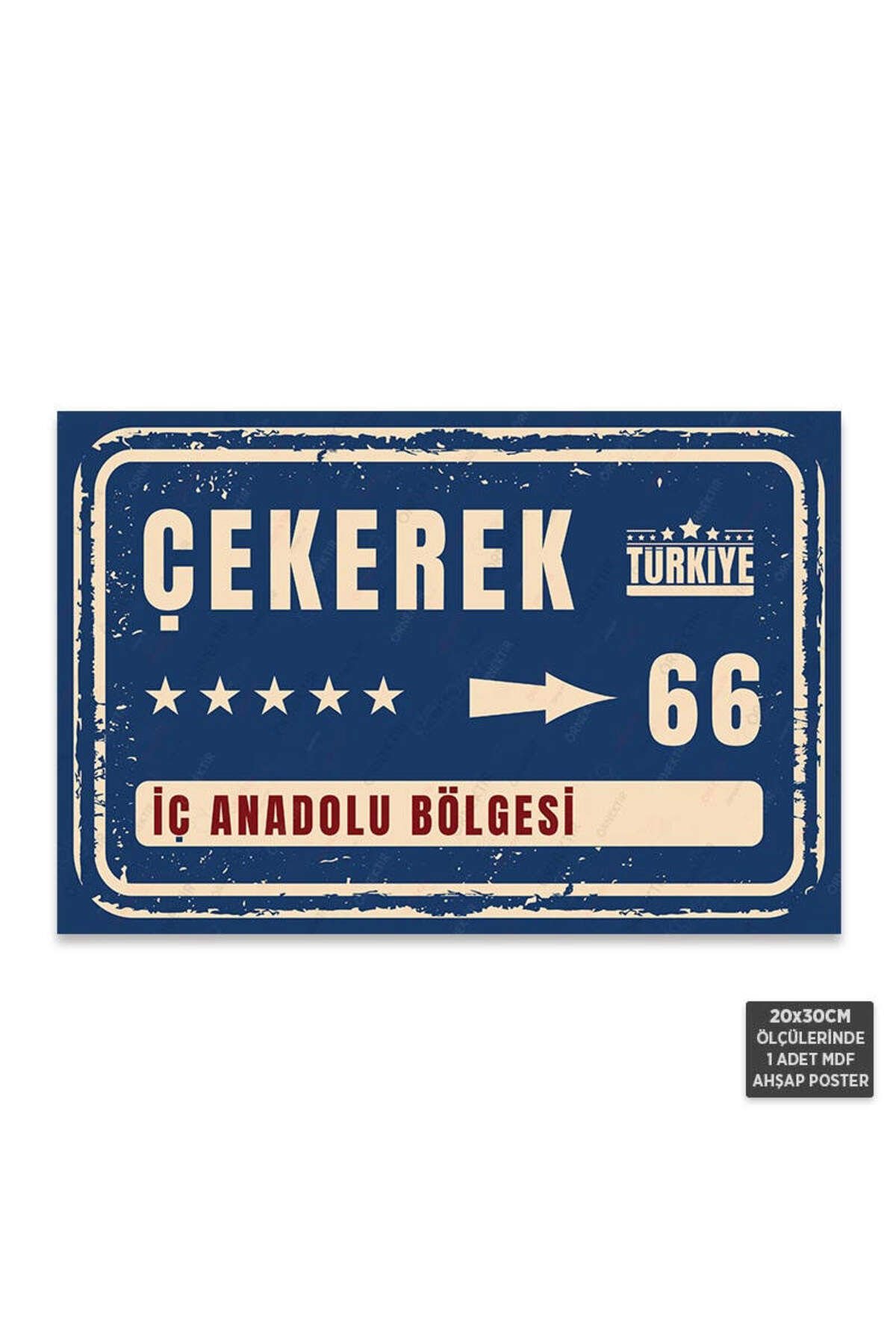 PT1212 - Çekerek Şehir Tabelası Retro Mdf Ahşap Poster (20x30cm)