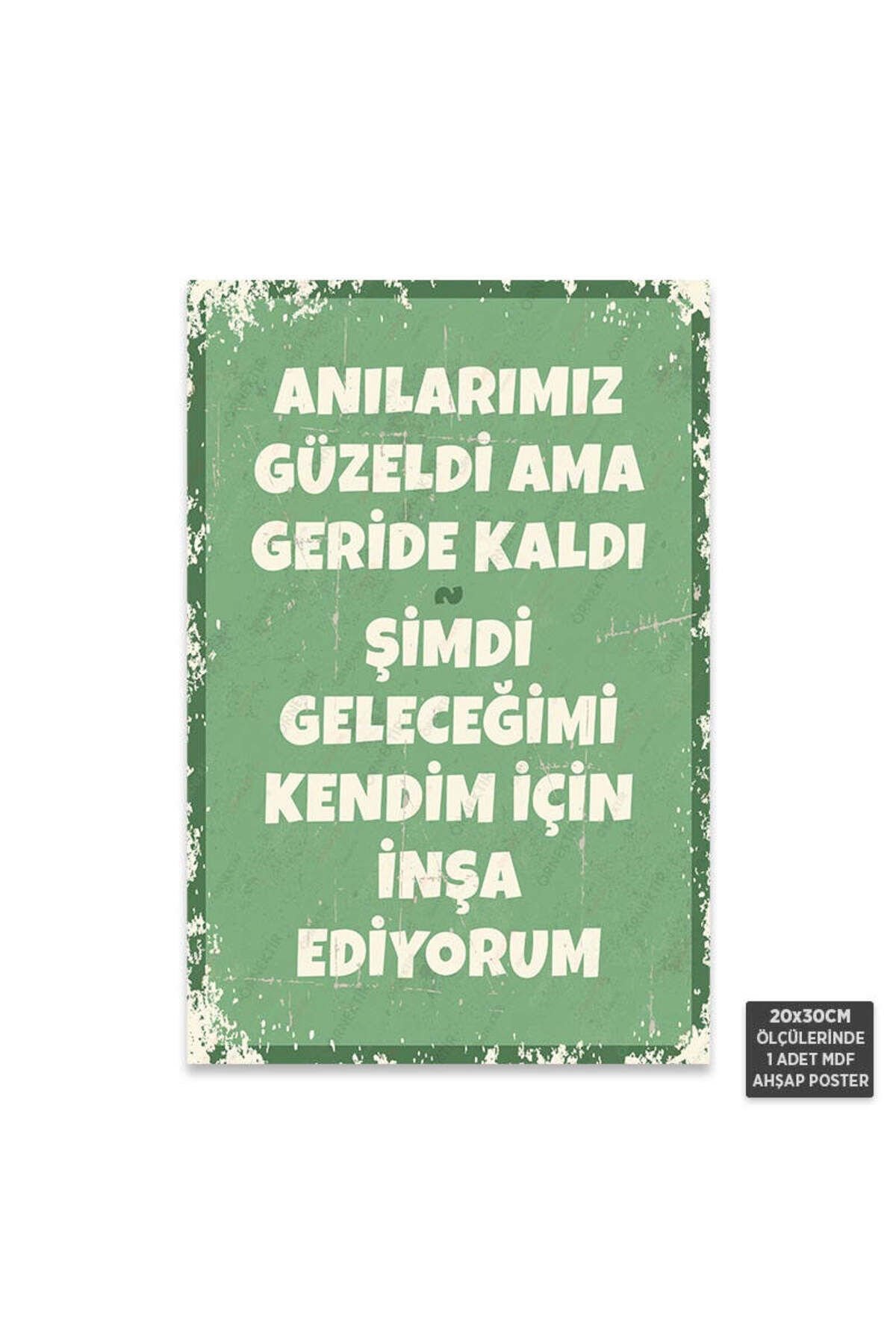 PT1246 – Anılarımız Güzeldi Ama Geride Kaldı Retro Mdf Ahşap Poster (20x30cm)