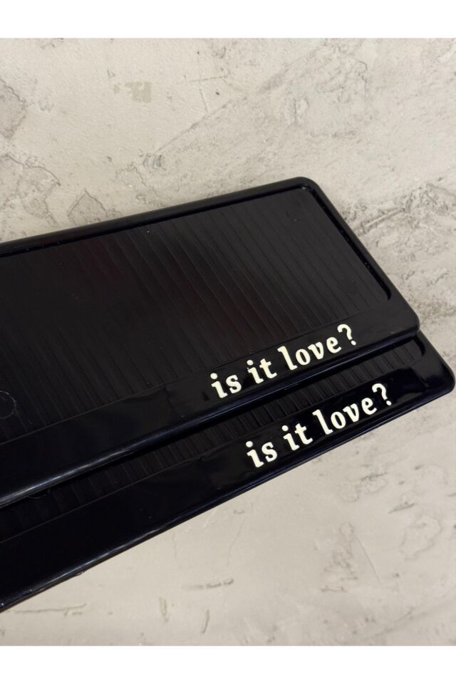 IS IT LOVE POLİKARBON PLAKALIK PİANO BLACK