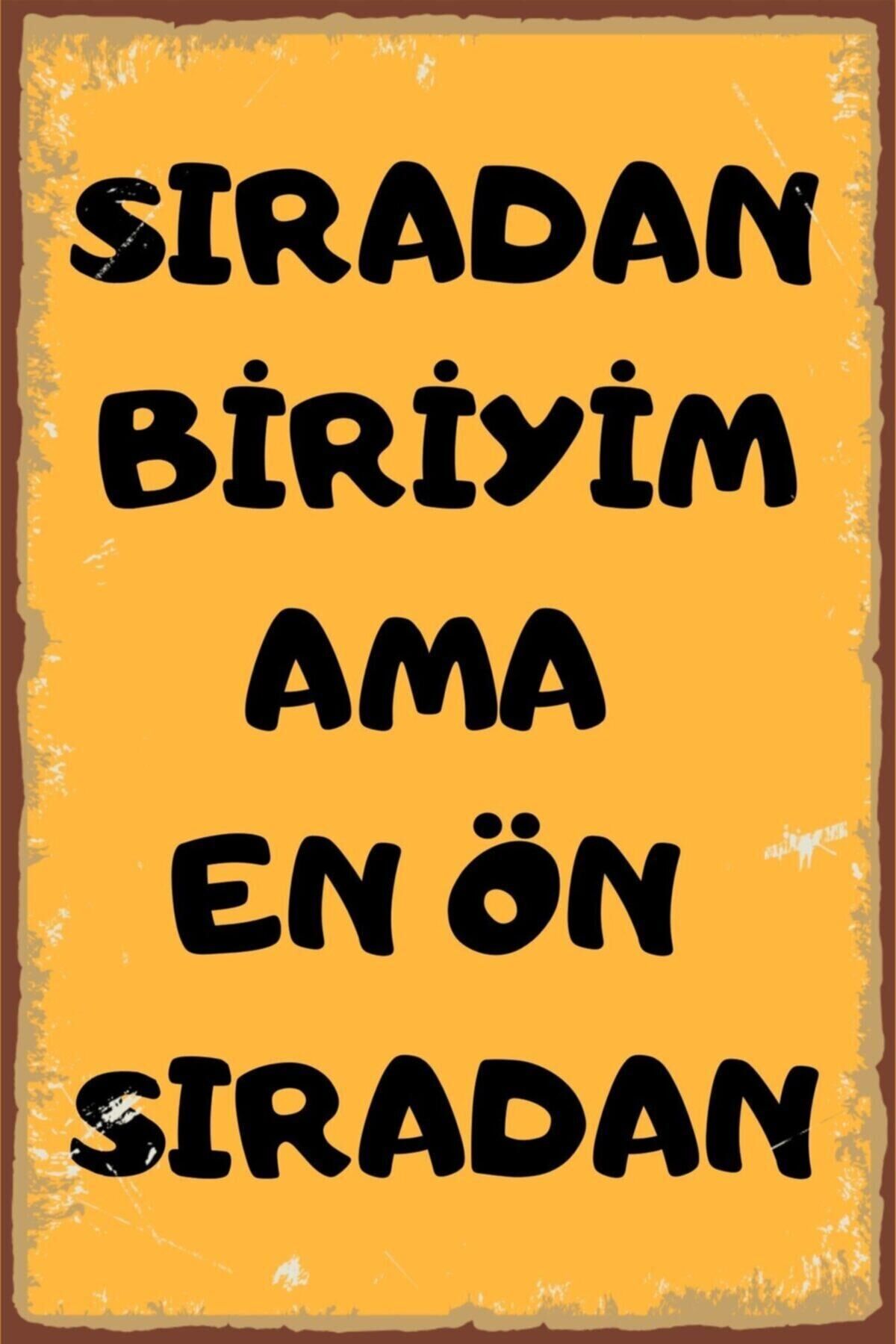 Duvar Yazıları Sıradan Biriyim Retro Ahşap Poster