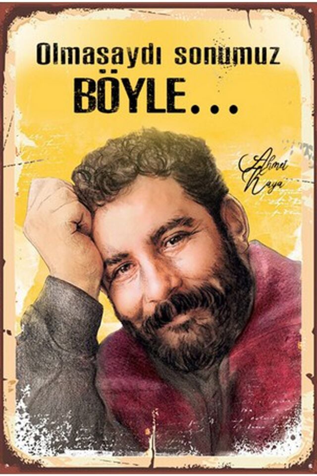 Ahmet Kaya Olmasaydı Sonumuz Böyle - Retro Ahşap Poster