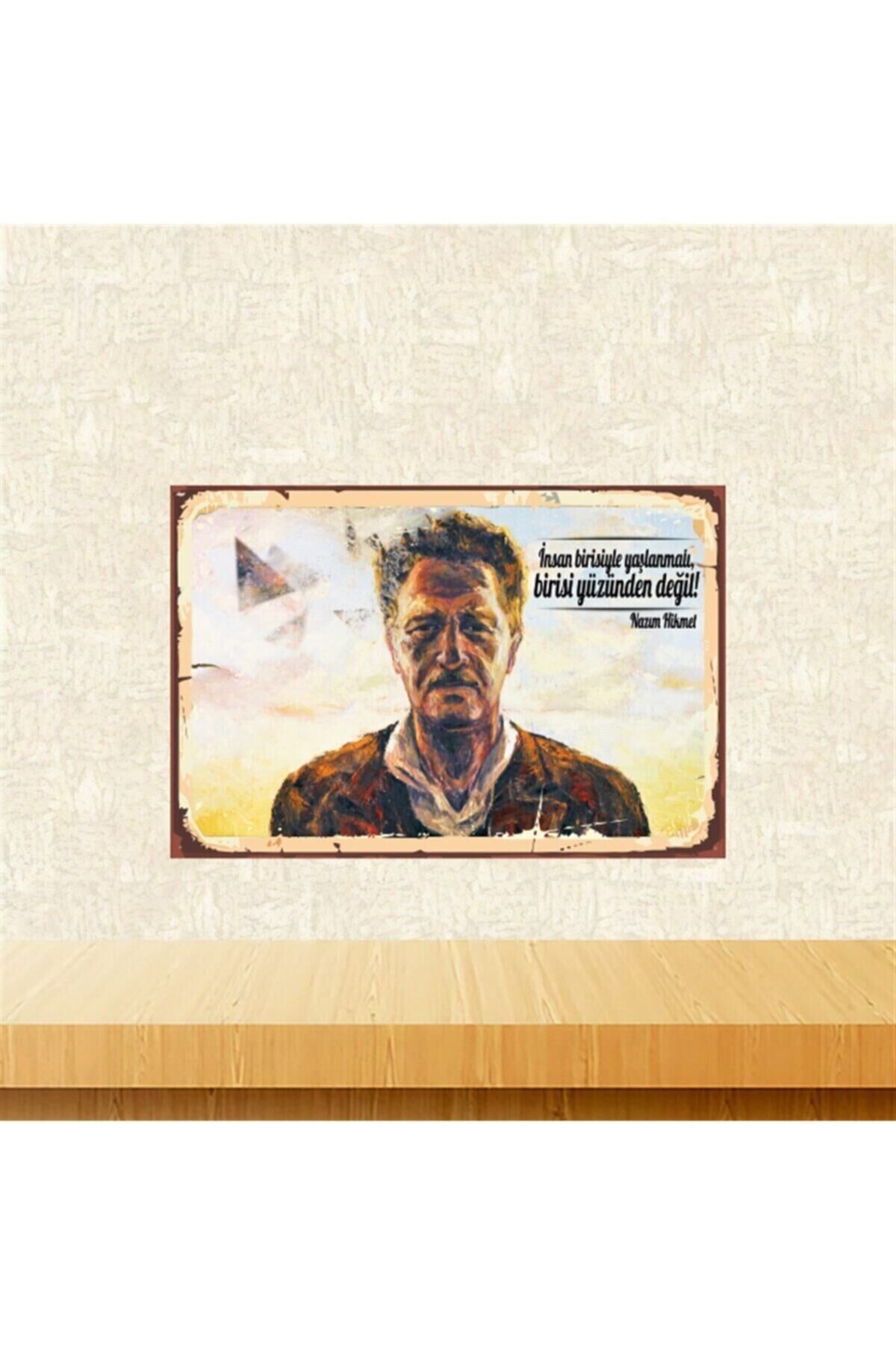 Nazım Hikmet Insan Birisiyle Yaşlanmalı Tasarımlı 20-30 cm Retro Ahşap Tablo Tkfx5401