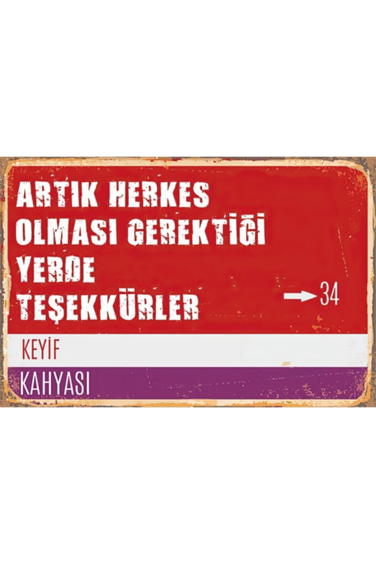 Keyif Kahyası Sokak Tabelası Retro Ahşap Poster