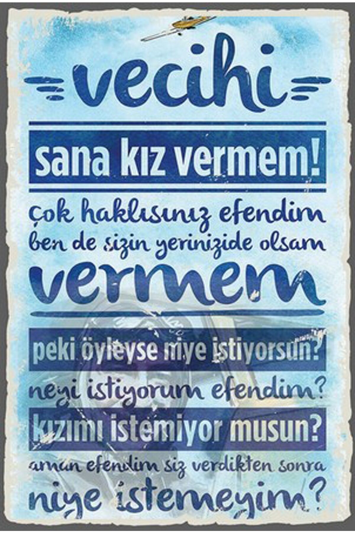 Vecihi Sana Kız Vermem Retro Ahşap Poster