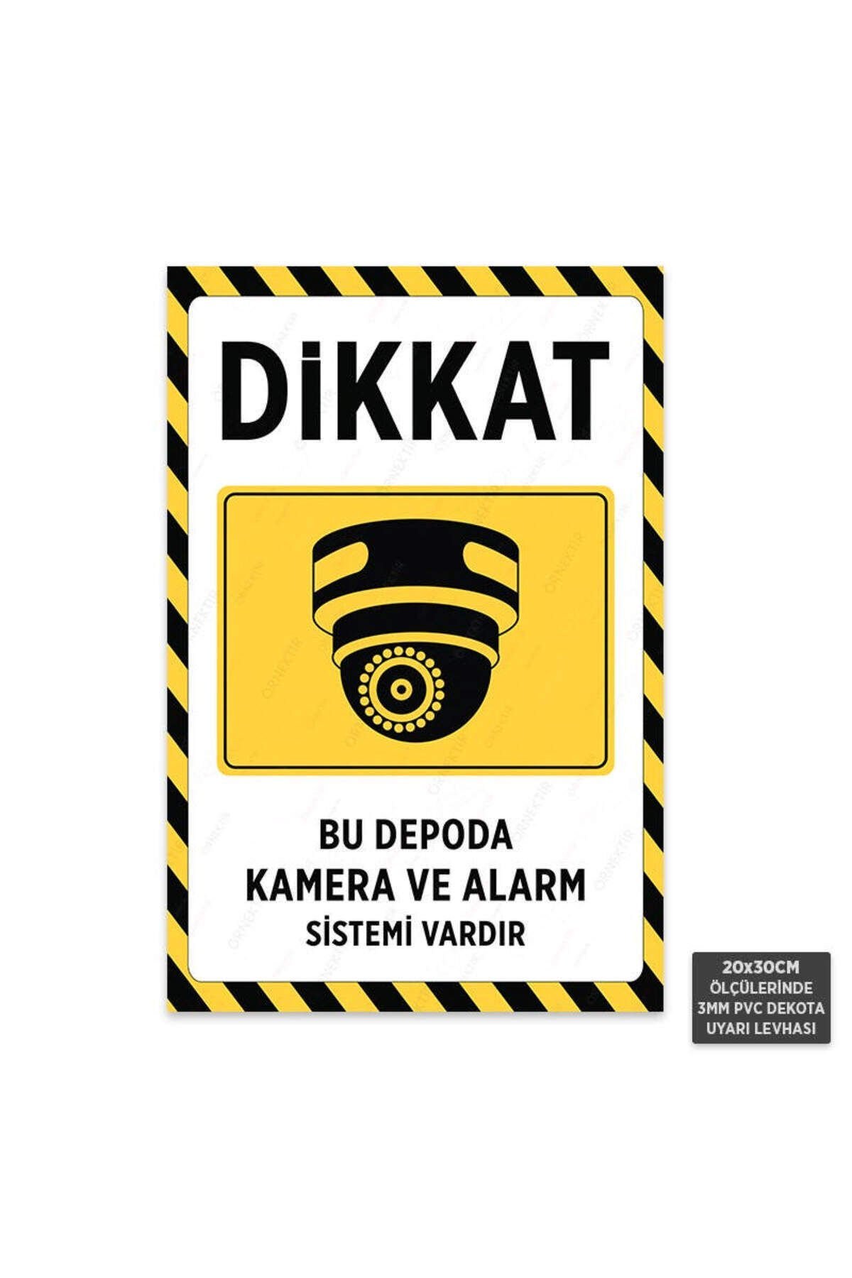 U1128 - Bu Depoda Kamera ve Alarm Sistemi Vardır Dekota Uyarı Levhası (20x30cm)