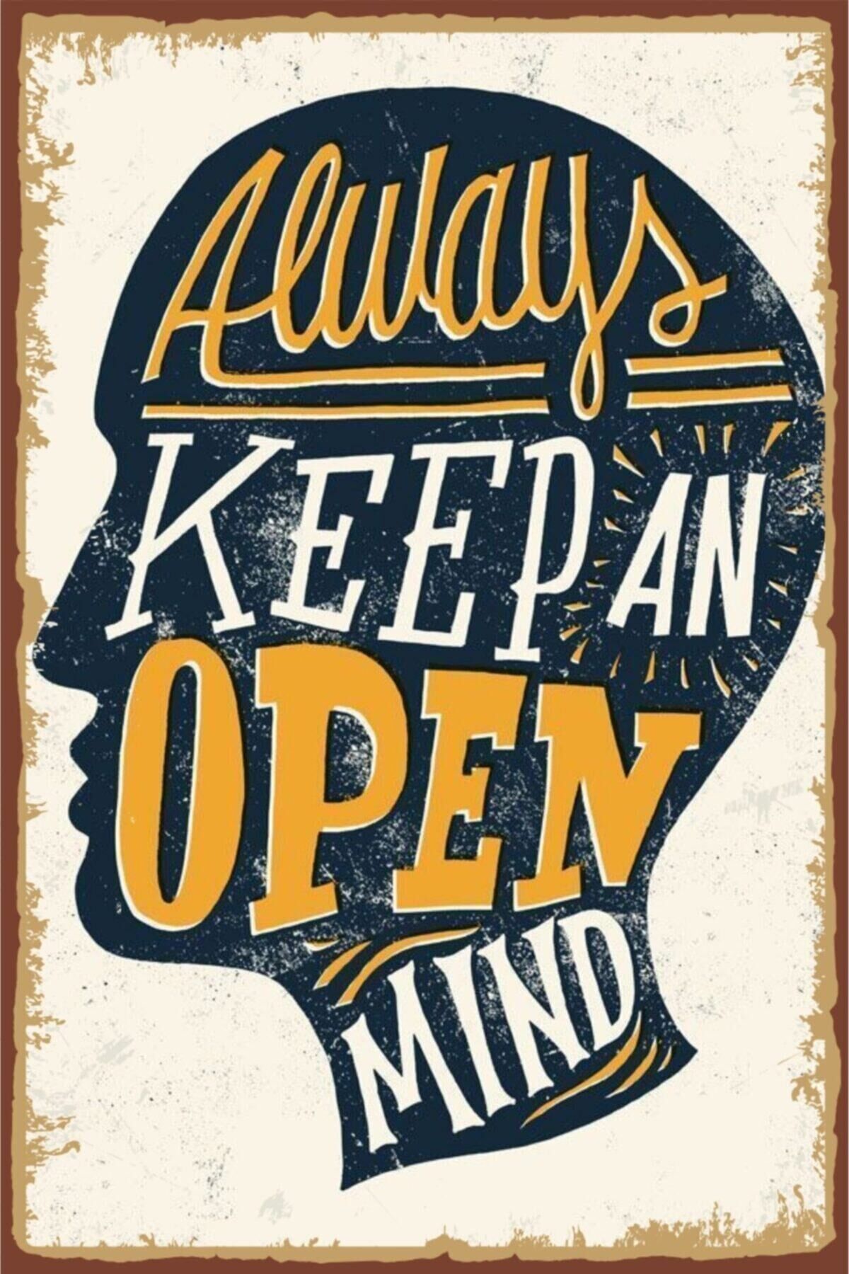 Her Zaman Açık Fikirli Ol Retro Ahşap Poster