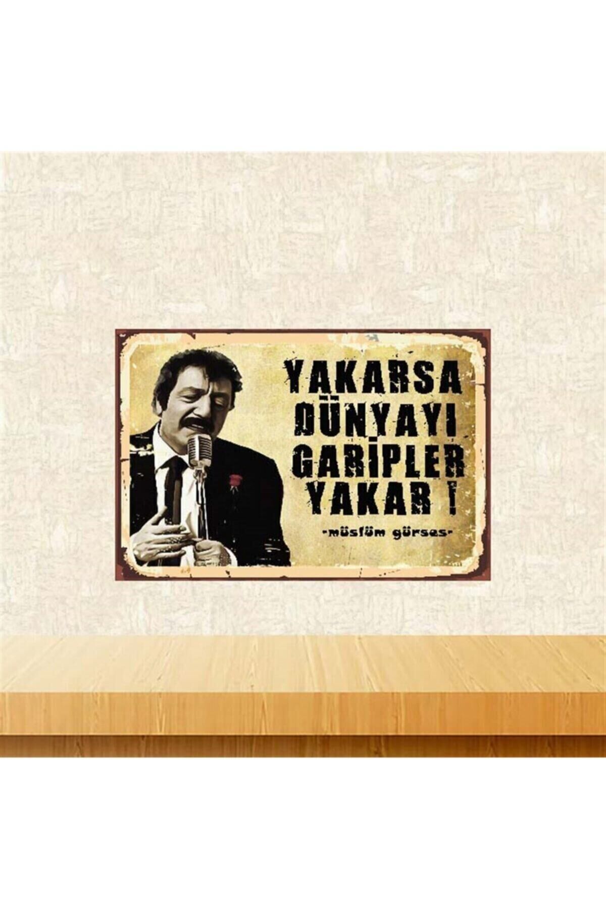 Yakarsa Dünyayı Garipler Yakar Müslüm Gürses 20-30 Cm Retro Ahşap Poster