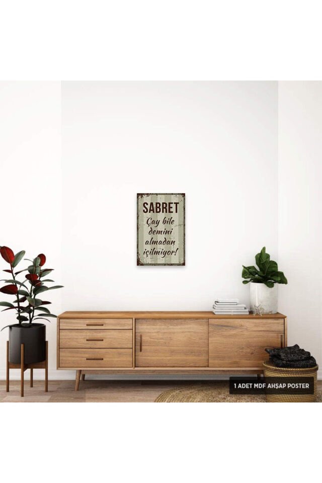 PT1008 - Sabret Çay Bile Demini Almadan İçilmiyor Retro Mdf Ahşap Poster (20x30cm)
