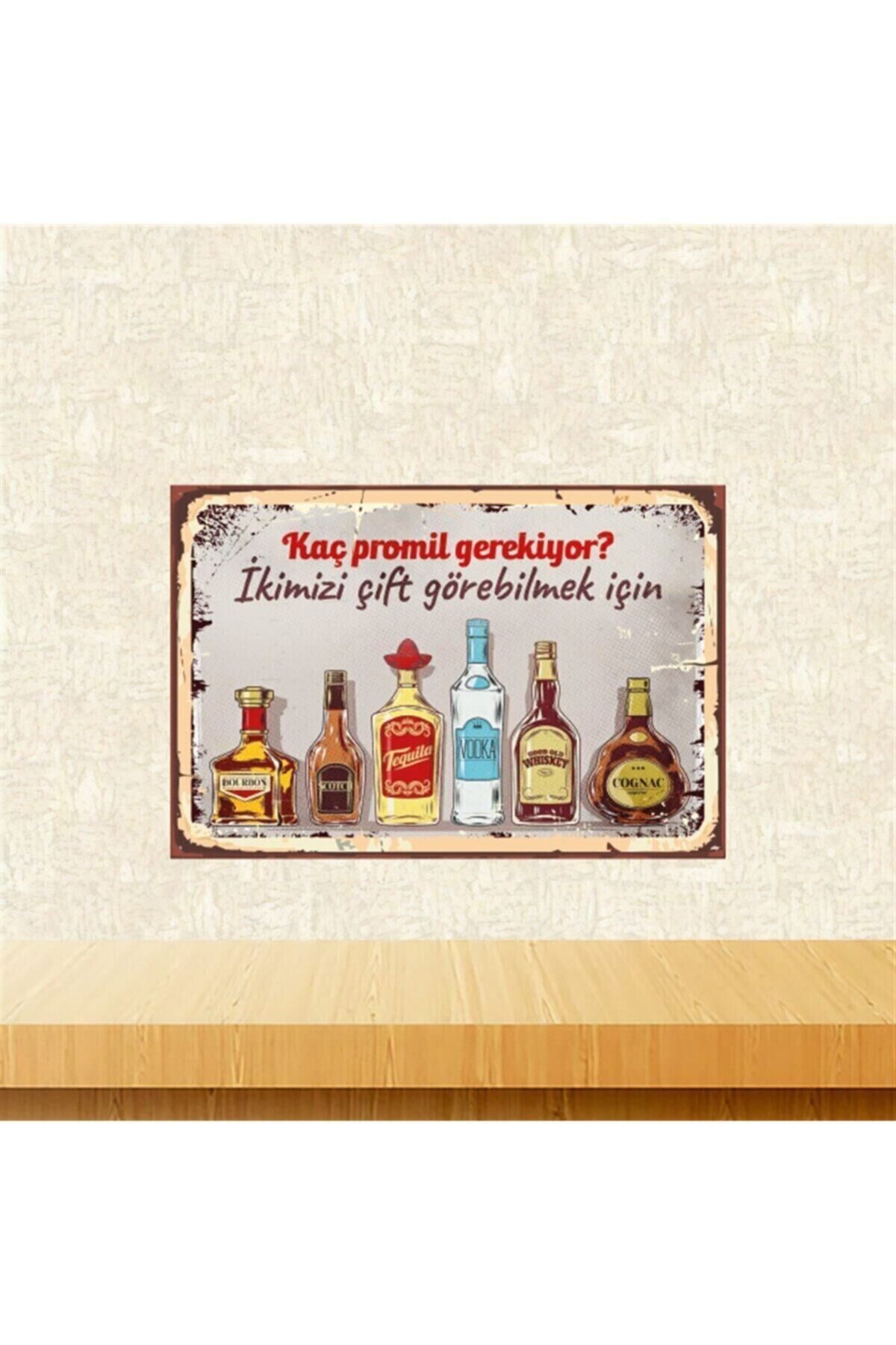 Kaç Promil Gerekiyor 20-30 Cm Retro Ahşap Poster Tkfx4495
