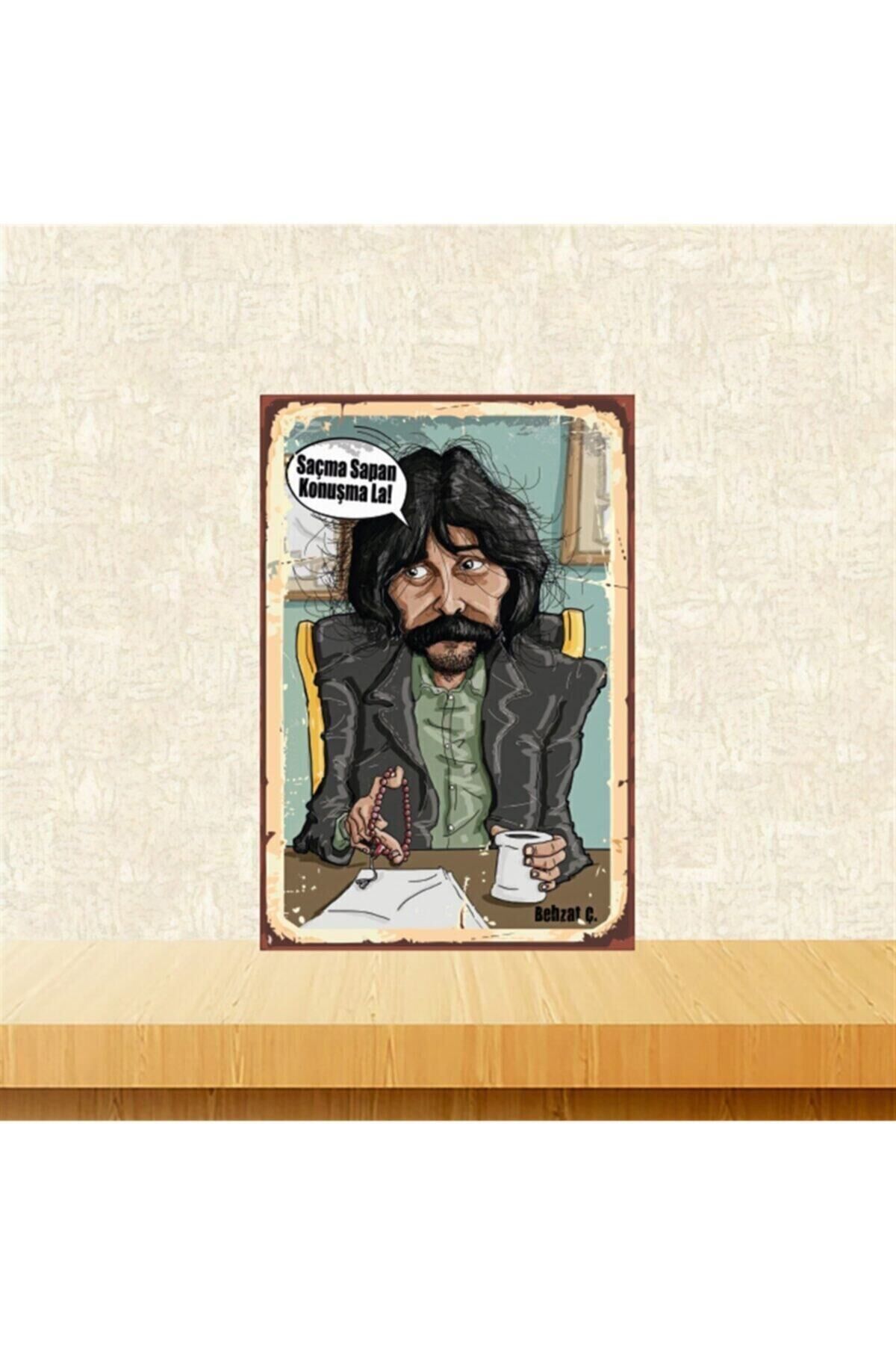 Behzat Ç Saçma Sapan Konuşma 20-30 Cm Retro Ahşap Tablo Tkfx4690