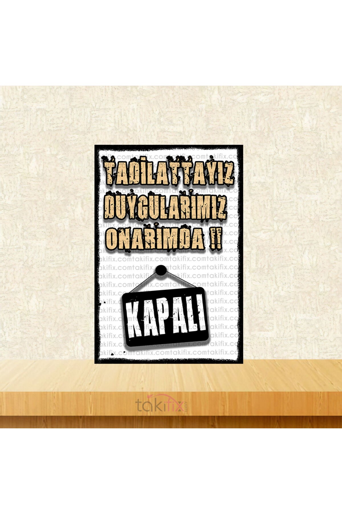 Tadilattayız Duygularımız Onarımda 20x30 Cm Retro Ahşap Tablo