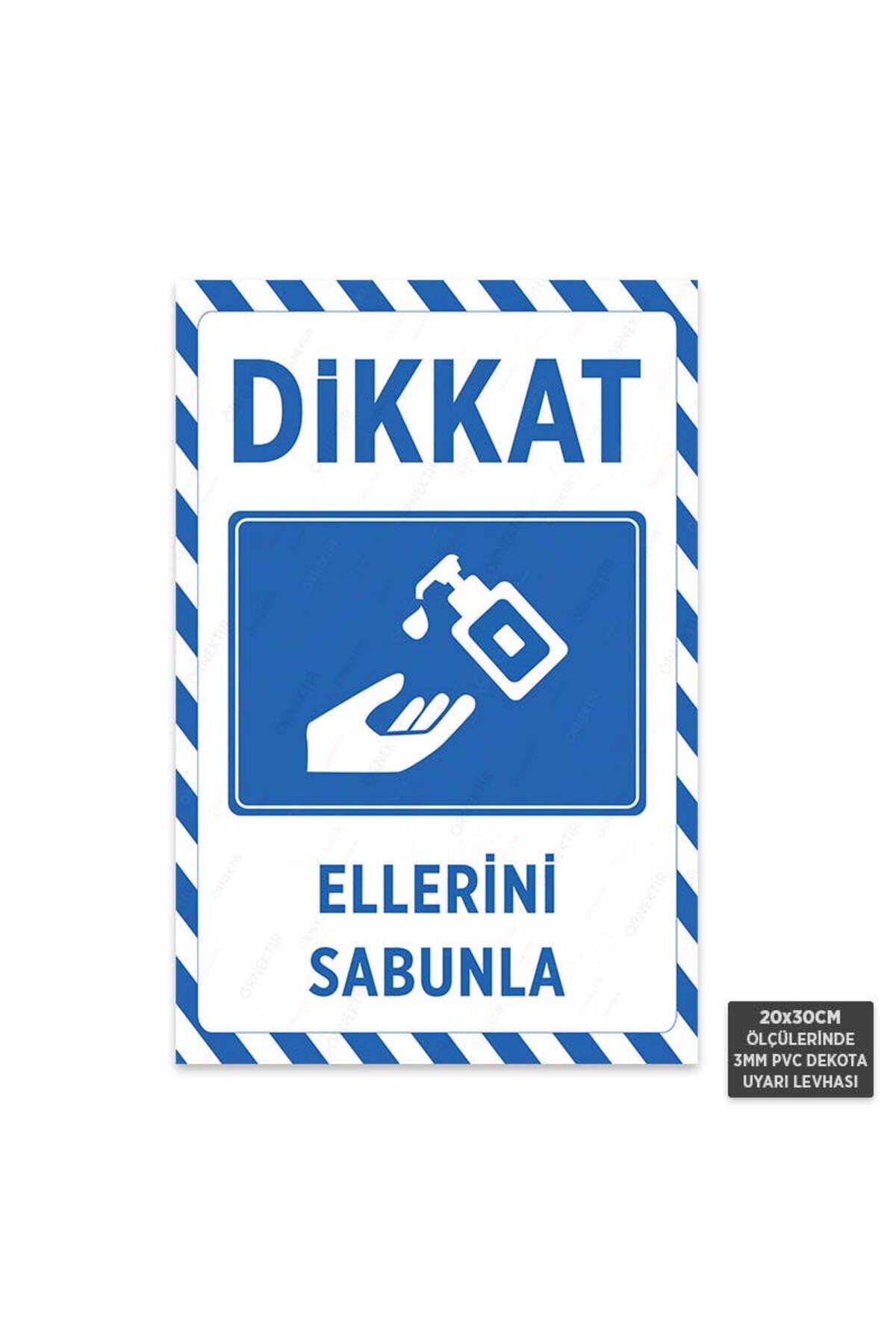 U1043 - Ellerini Sabunla Dekota Uyarı Levhası (20x30cm)