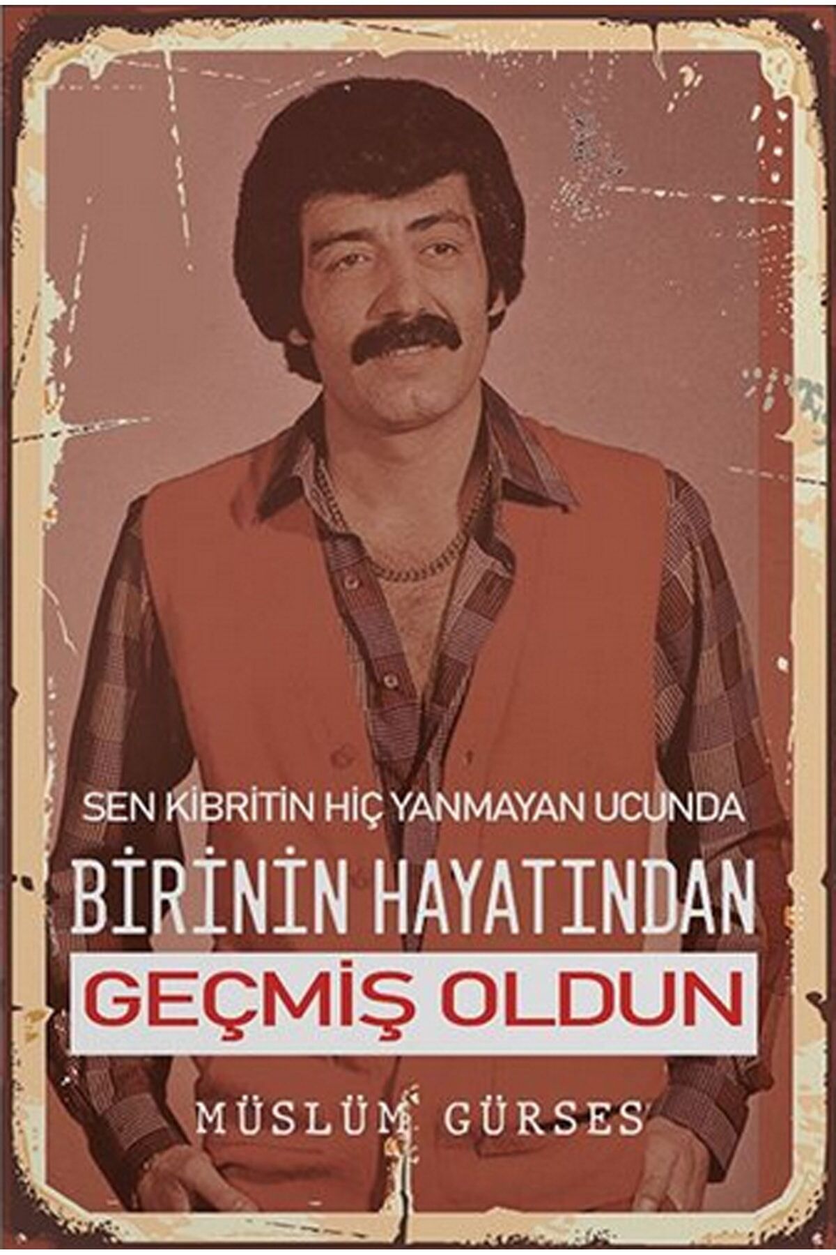 Müslüm Gürses Retro Ahşap Poster