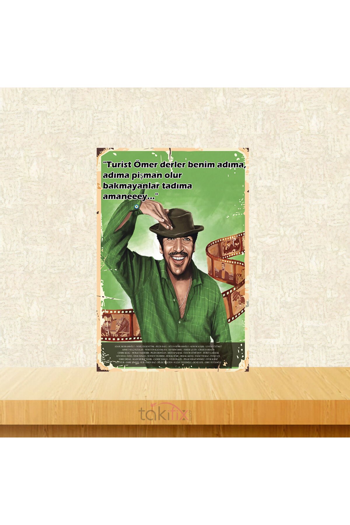 Turist Ömer Derler Benim Adıma 20x30 Cm Retro Ahşap Tablo