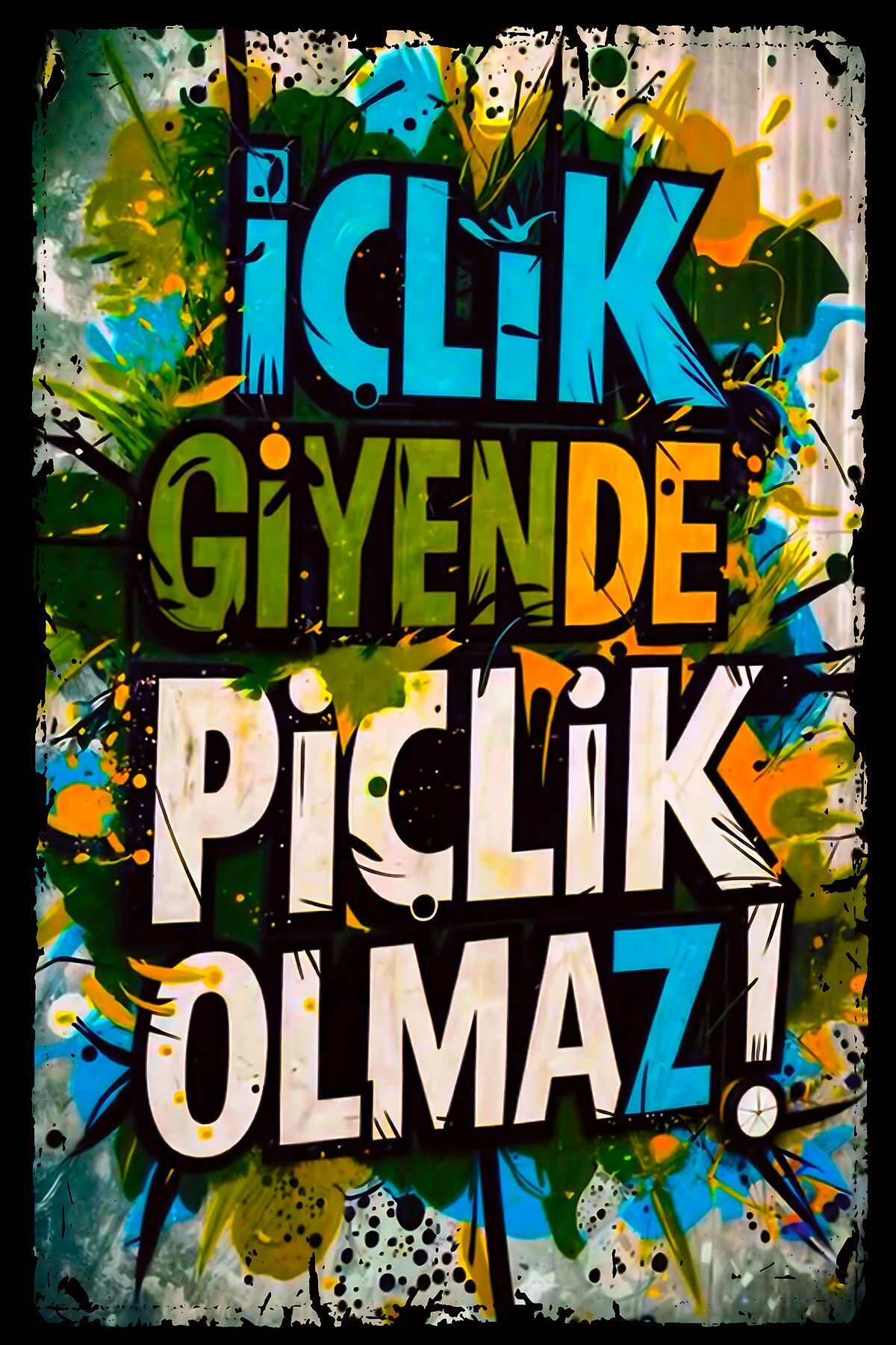 İçlik Giyende P*çlik Olmaz Retro Ahşap Poster (20x30)