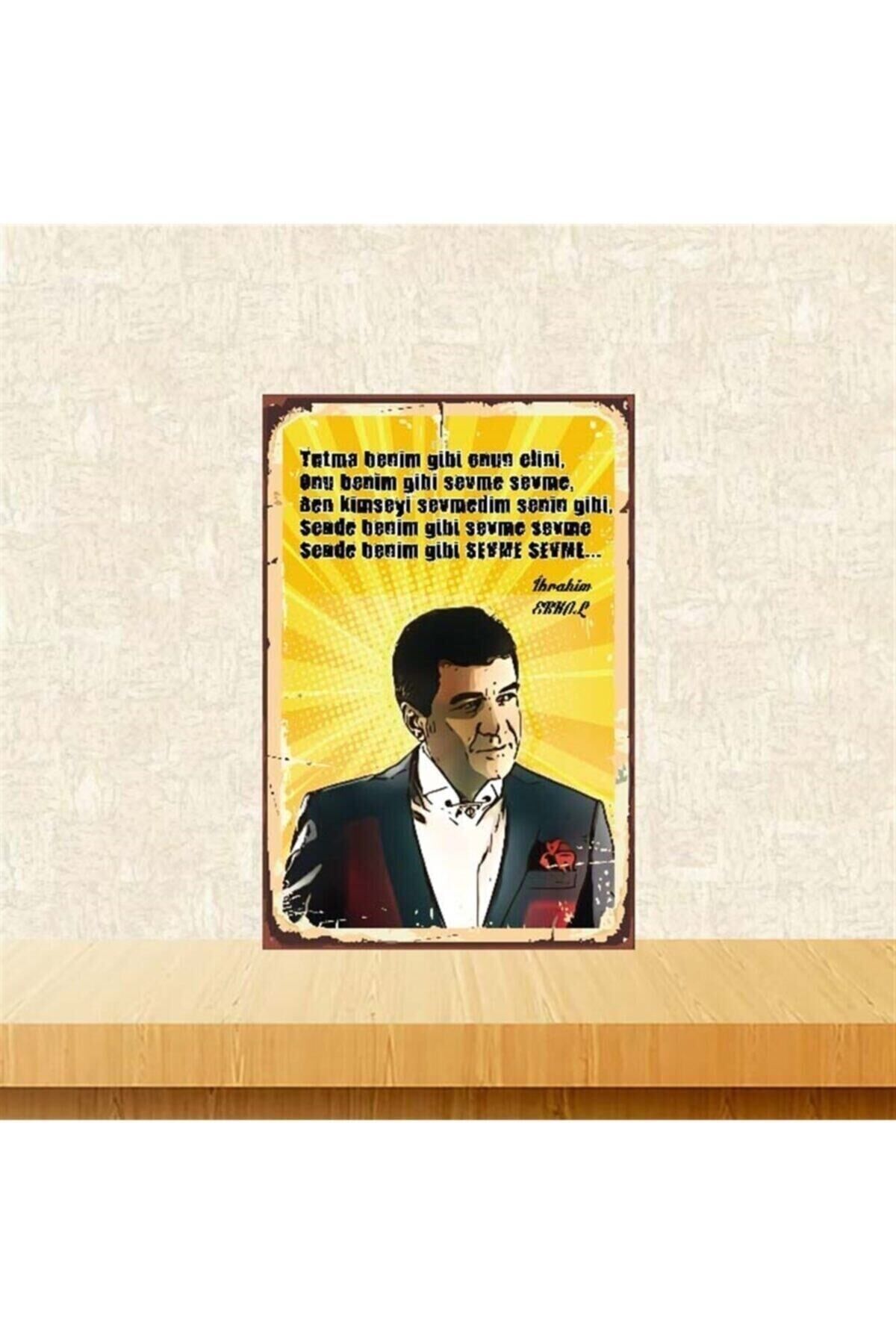 Ibrahim Erkal Benim Gibi Sevme 20-30 Cm Retro Ahşap Poster