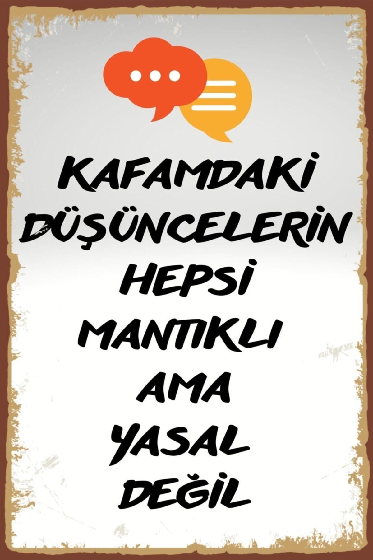 Duvar Yazıları Hepsi Mantıklı Retro Ahşap Poster