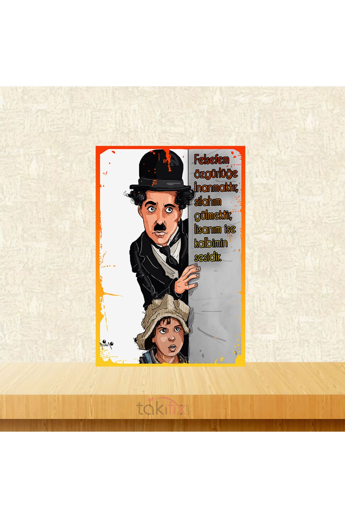 Charlie Chaplin Felsefem Özgürlüğe İnanmaktır 20x30 Cm Retro Ahşap Tablo